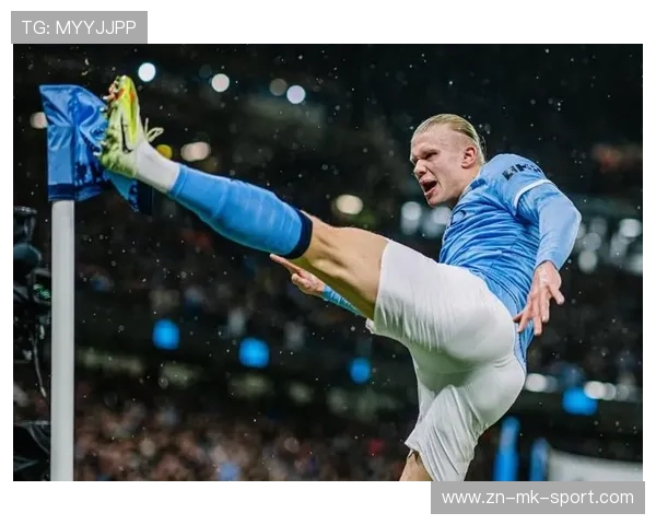 哈兰德力挺曼城锋线，世界杯金靴目标明确